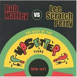 Bob Marley: 1970–1971: Best of the Upsetter Years