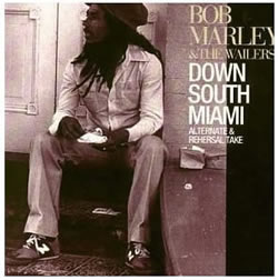 Bob Marley: Down South Miami