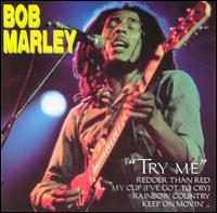 Bob Marley: Try Me