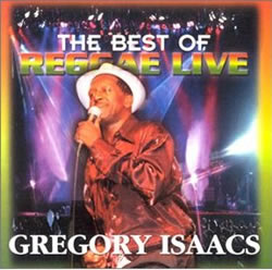 Gregory Isaacs Best of Reggae Live
