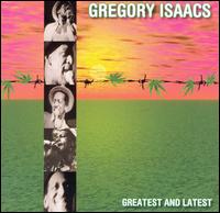 Gregory Isaacs Greatest & Latest