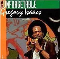 Gregory Isaacs The Unforgetable