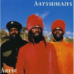 The Abyssinians: Arise