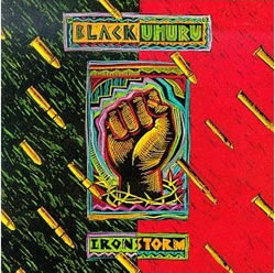 Black Uhuru: Iron Storm
