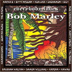 Bob Marley: Everybody Loves Bob Marley