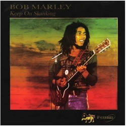 Bob Marley: Keep on Skanking