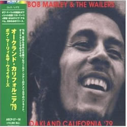 Bob Marley: Oakland California '79