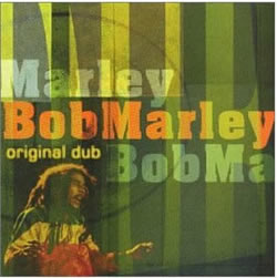 Bob Marley: Original Dub