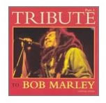 Bob Marley: Tribute to Bob Marley, Vol. 3