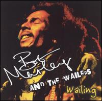 Bob Marley: Wailing