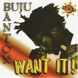 Buju Banton: Want it