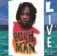 Bushman: Live at the Opera House Toronto