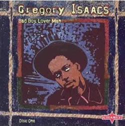 Gregory Isaacs Bad Boy Lover Boy