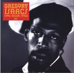 Gregory Isaacs Cool Ruler Style