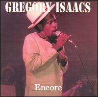 Gregory Isaacs Encore: Live at Brixton