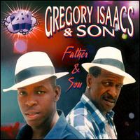 Gregory Isaacs Father and Son