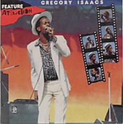 Gregory Isaacs Feature Attraction