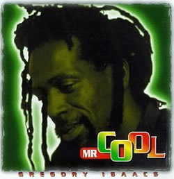 Gregory Isaacs Mr. Cool
