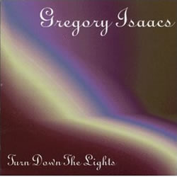 Gregory Isaacs Turn Down the Lights